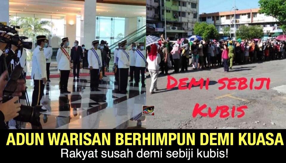 Adun Warisan berhimpun di DUN demi kuasa, rakyat susah demi sebiji kubis!