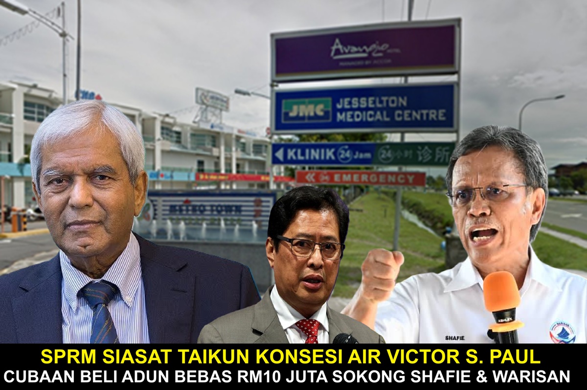SPRM siasat taikun konsesi air Victor S. Paul cubaan beli ADUN bebas RM10 juta sokong Shafie & Warisan