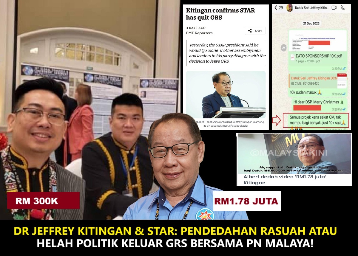 Dr Jeffrey Kitingan & STAR: Pendedahan Rasuah atau Helah Politik Keluar GRS bersama PN Malaya!